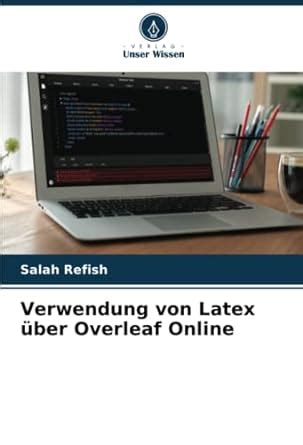 Amazon.in: Buy Verwendung von Latex über Overleaf Online Book Online at ...