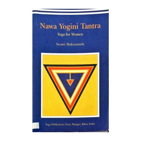 Nawa Yogini Tantra - Swami Muktananda - Buy Nawa Yogini Tantra - Swami ...