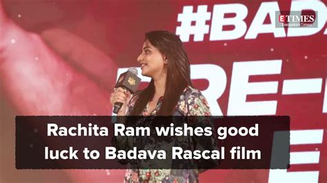 Rachita Ram wishes good luck to Badava Rascal film