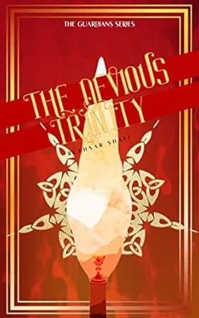 The Devious Trinity (The Guardians Series Book 2) eBook : Shafi ...