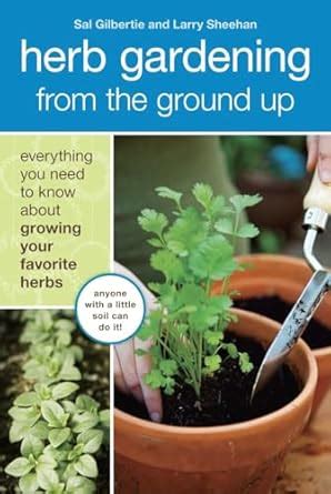Buy Herb Gardening from the Ground Up Book Online at Low Prices in ...