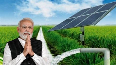 सरकार ने मार्च 2026 तक पीएम-कुसुम योजना का विस्तार किया