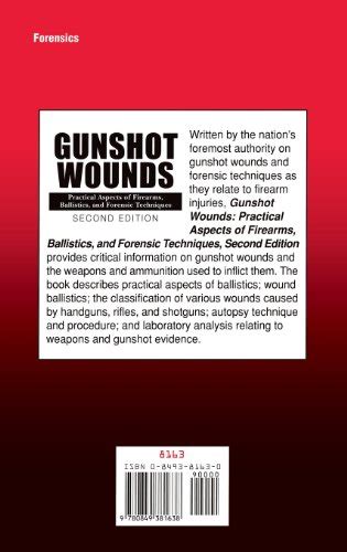 Buy Wounds: Practical Aspects of Firearms, Ballistics, and Forensic ...