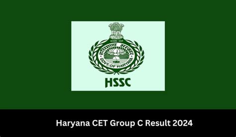 Haryana CET Group C Result 2024 Out, Get Result Link Here