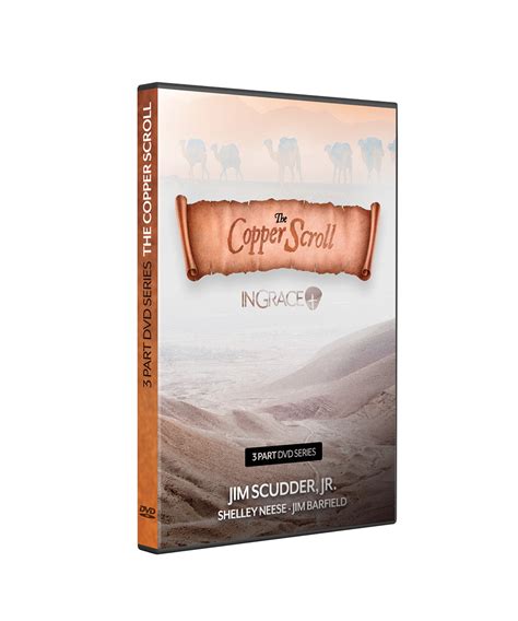 The Copper Scroll - InGrace with Jim Scudder, Jr.