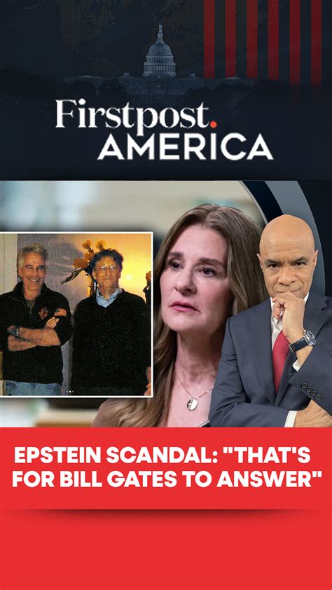 Epstein Scandal: "That's for Bill Gates To Answer" | Firstpost America