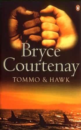 Tommo And Hawk eBook : Courtenay, Bryce: Amazon.in: Kindle Store