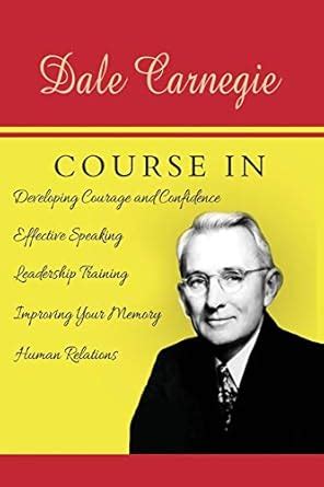 The Dale Carnegie Course : Carnegie, Dale: Amazon.in: Books