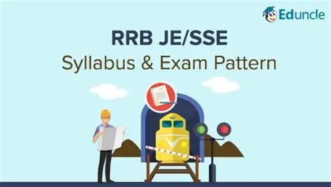 RRB JE-SSE Exam Pattern & Syllabus | Check Latest Marking Scheme Here