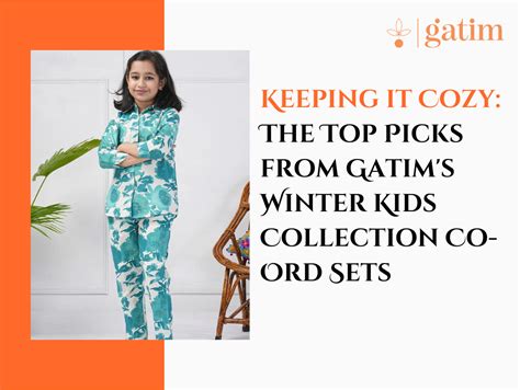 Keeping it Cozy: The Top Picks from Gatim's Winter Kids Collection Co-