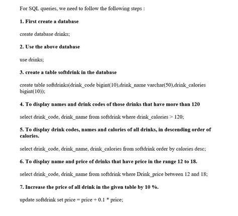 h) Write a query to create table below : softdrink Drink code Dname ...