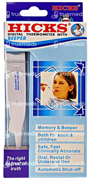 Hicks Dmt 102 With Beep Thermometer 1 - Uses, Side Effects, Dosage ...