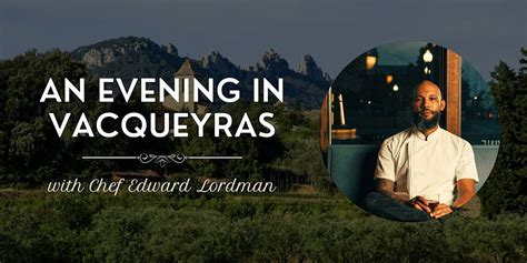 An Evening in Vacqueryaz with Chef Edward Lordman, Bodacious Shops ...