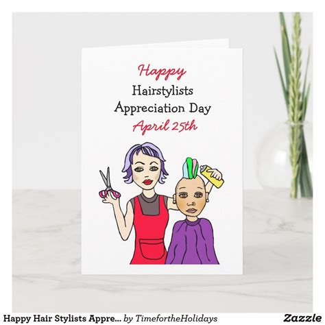 Happy Hair Stylists Appreciation Day April 25th Ca Card | Zazzle ...