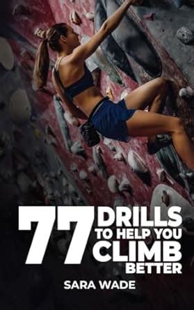 77 Drills to Help You Climb Better (Ultimate Climbing Training Bundle ...