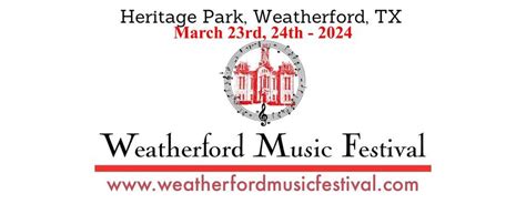 Weatherford Music Festival 2024, 317 Santa Fe Dr Weatherford, TX ...