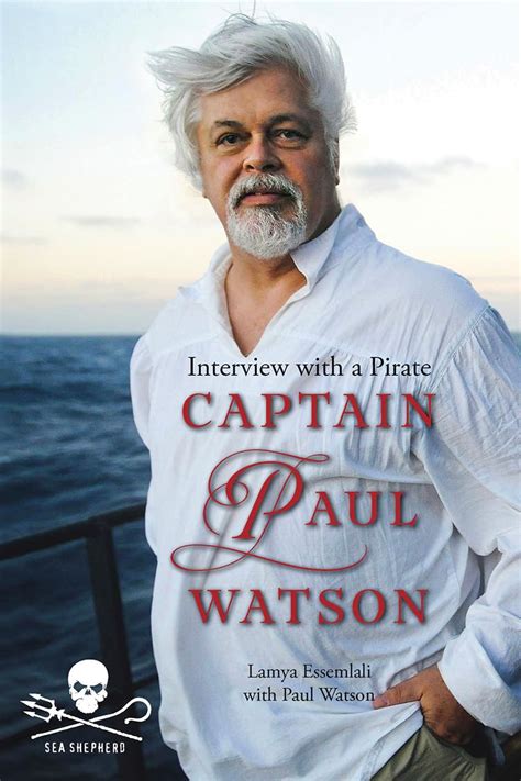 Buy Captain Paul Watson: Interview with a Pirate Book Online at Low ...