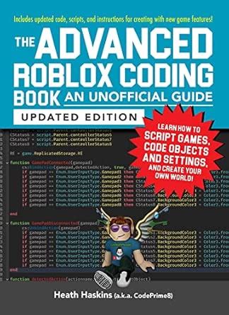 Advanced Roblox Coding Book: An Unofficial Guide, Updated Edition ...