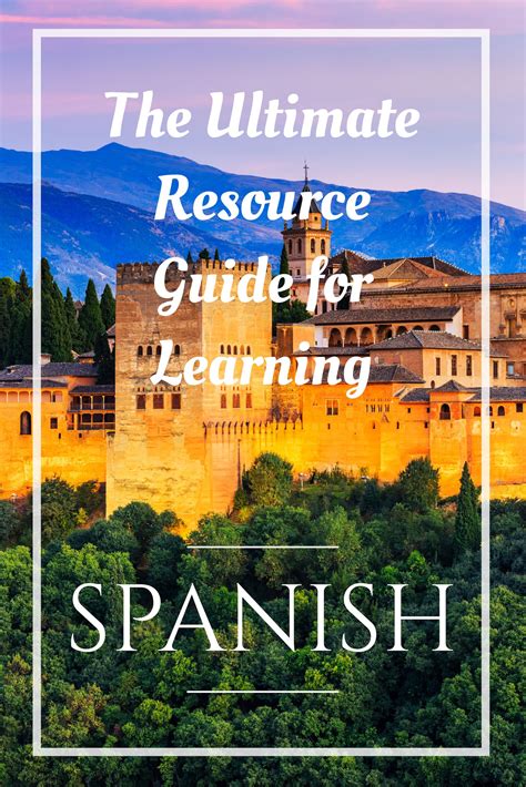 The Ultimate Resource Guide for Learning Spanish! Find the right ...