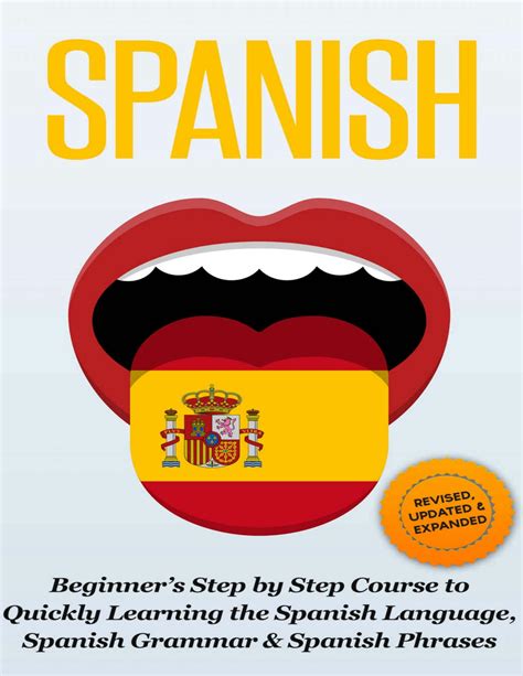 SOLUTION: Spanish revised expanded updated beginner s step by step ...