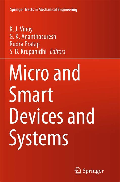 Buy Micro and Smart Devices and Systems (Springer Tracts in Mechanical ...