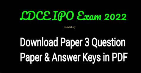 LDCE IPO Exam 2022 Question Paper and Answer Keys | Paper 3 IPO Exam ...