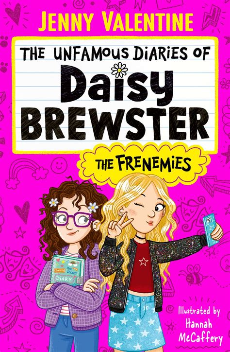 The Unfamous Diaries of Daisy Brewster: The Frenemies eBook by Jenny ...