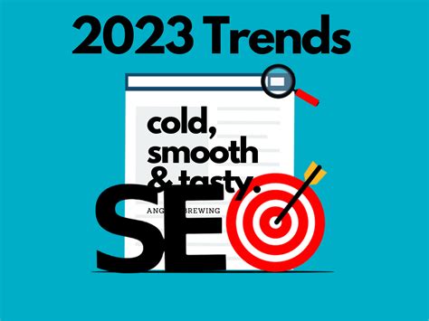 6 SEO Marketing Trends You Need To Focus On In 2023