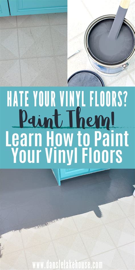 How to Paint a Vinyl Floor | DIY Painted Floors | Dans le Lakehouse