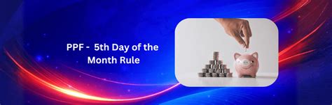 PPF 5th Day of the Month Rule: How Missing the Deadline Can Cost You ...