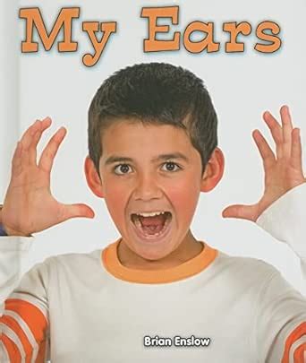 My Ears (All About My Body) : Enslow, Brian: Amazon.in: Books