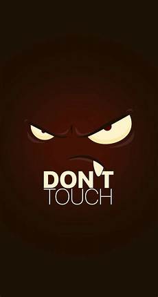 Lock Screen Phone Wallpaper by Don T Touch Dont Touch My Phone Wallpapers Iphone Lock Screen Phone Wallpaper