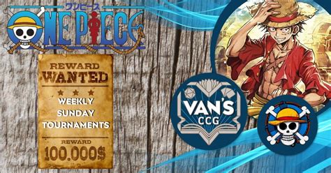 One Piece Sunday Tournaments, Van's CCG - Comics, Cards & Games ...