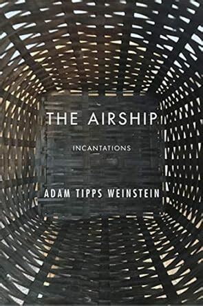 Buy The Airship: Incantations Book Online at Low Prices in India | The ...