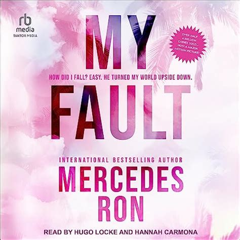 My Fault: Culpable, Book 1 (Audio Download): Mercedes Ron, Hannah ...