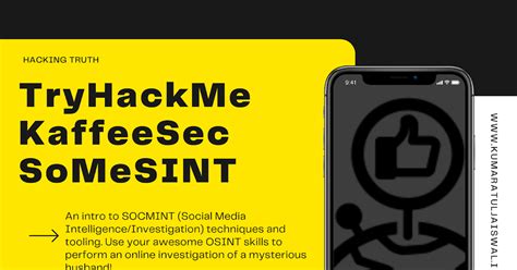 TryHackMe KaffeeSec - SoMeSINT | Hacking Truth.in