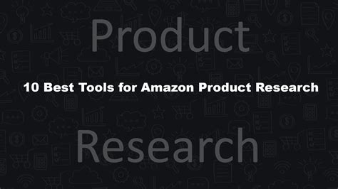 10 Best Tools for Amazon Product Research