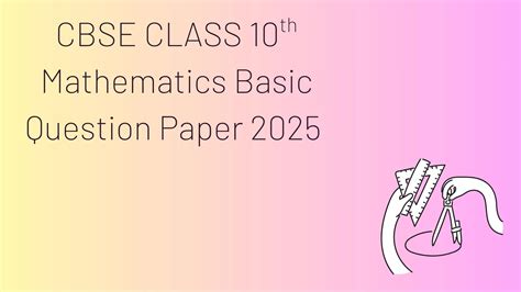 CBSE 10th Mathematics Basic Question Papers