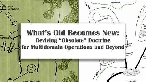 Reviving "Obsolete" Doctrine for Multidomain Operations and Beyond
