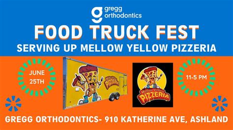 Food Truck Fest - Serving up Mellow Yellow Pizzeria, 910 Katherine Ave ...