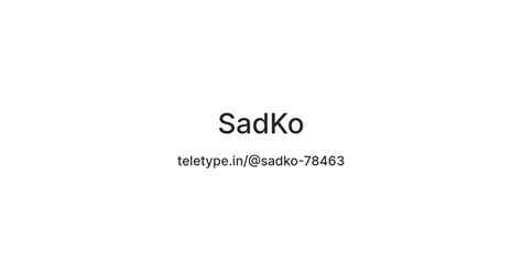 SadKo — Teletype