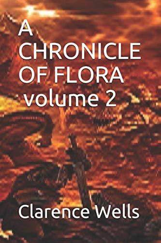 A CHRONICLE OF FLORA volume 2: The Final Battle for Flora: 1 (A ...