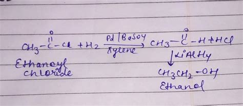 convert ethanoylchloride to ethanol - Brainly.in