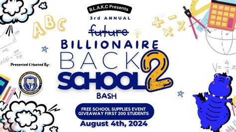 3rd Annual Future Billionaire Back 2 School Bash, Clermont City Center ...