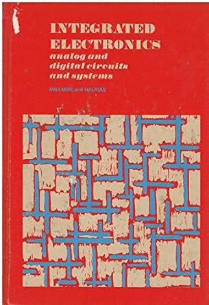 Buy Integrated Electronics: Analogue and Digital Circuits and Systems ...