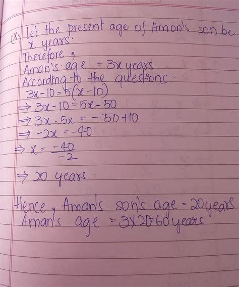 Aman's age is three times his son's age .Ten years ago he was five ...