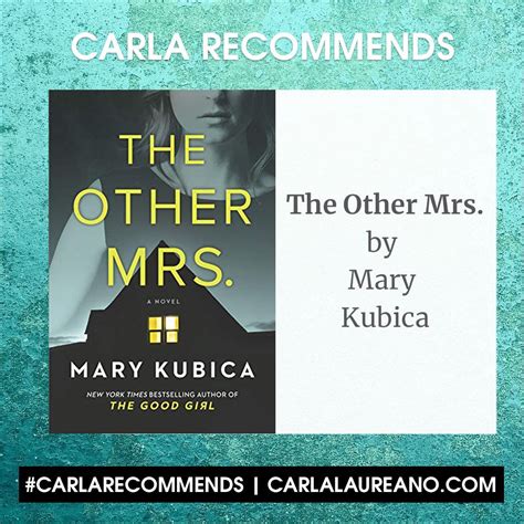 Carla Recommends: The Other Mrs. by Mary Kubica - Carla Laureano ...