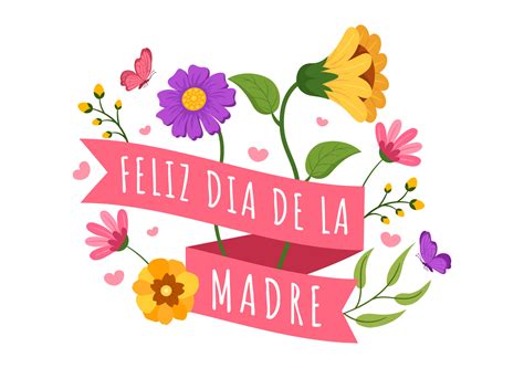 Feliz Dia De La Madre Illustration with Celebrating Happy Mother Day ...