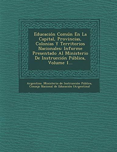 Buy Educacion Comun En La Capital, Provincias, Colonias y Territorios ...