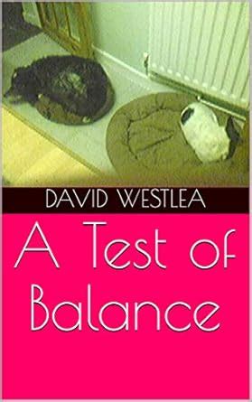 A Test of Balance: A Young Man's Reflections on Dreams, Destiny ...